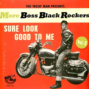 V.A. - More Boss Black Rockers Volume 5 Sure Look Good
