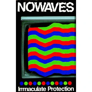 Nowaves - Immaculate Protection