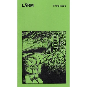 Lärm - Issue 3, Nostalgia and Reason