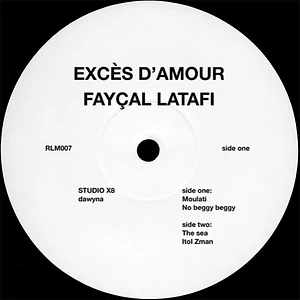 Fayçal Latafi - Excès D'Amour
