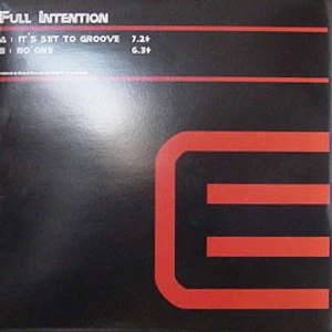 Full Intention - It's Set To Groove