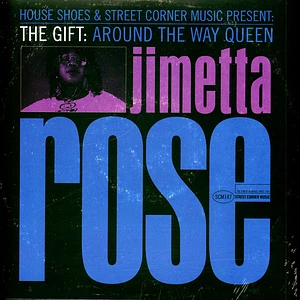 Jimetta Rose - The Gift: Around The Way Queen