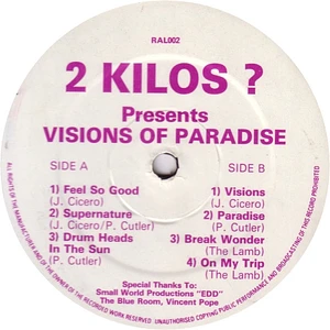 2 Kilos ? - Vision Of Paradise