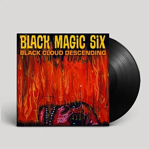 Black Magic Six - Black Cloud Descending Black Vinyl Edition