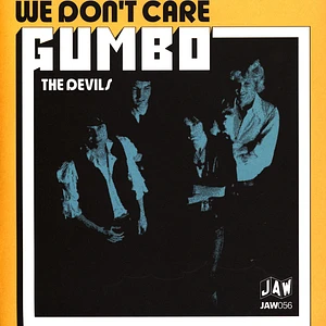 Gumbo - We Don't Care