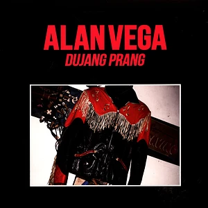 Alan Vega - Dujang Prang