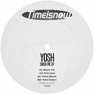 Yosh - Show Me Ep Green Vinyl Edition