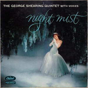 The George Shearing Quintet With The Jud Conlon Choir - Night Mist