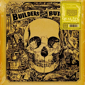 The Builders And The Butchers - The Builders And The Butchers