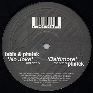 Fabio & Photek - No Joke / Baltimore