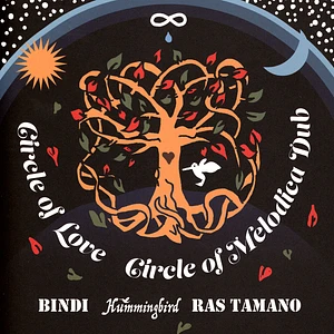 Hummingbird / Ras Tamano / Bindi - Circle Of Love