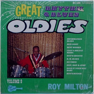 Roy Milton - Great Rhythm & Blues Oldies Volume 9 - Roy Milton