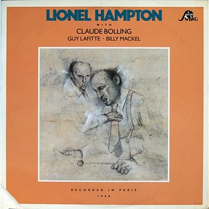 Lionel Hampton With Claude Bolling, Guy Lafitte ･ Billy Mackel - Recorded In Paris 1956
