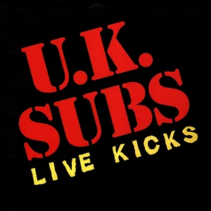 UK Subs - Live Kicks Orange Vinyl Edition