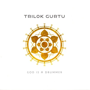 Trilok Gurtu - God Is A Drummer