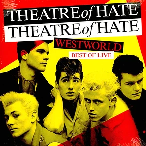 Theatre Of Hate - Westworld - Best Of Live