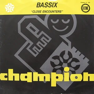 Bassix - Close Encounters
