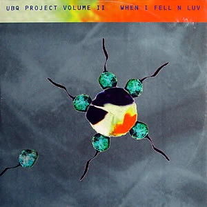 UBQ Project - When I Fell N Luv
