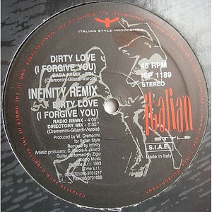 Infinity - Dirty Love (I Forgive You) (Remix)