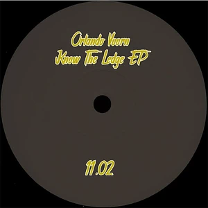 Orlando Voorn - Know The Ledge EP