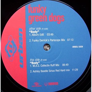 Funky Green Dogs - Body