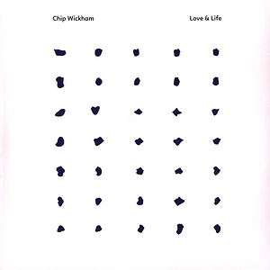 Chip Wickham - Love & Life Clear Vinyl Edition