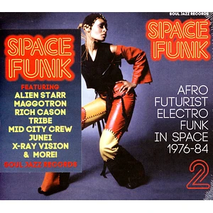 Soul Jazz Records presents - Space Funk 2 (1976-184)