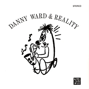 Danny Ward & Reality - Danny Ward & Reality