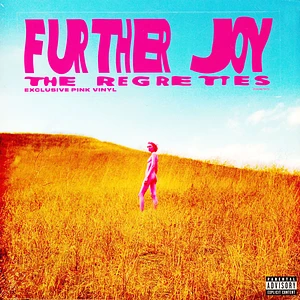 The Regrettes - Further Joy Pink Vinyl Edition