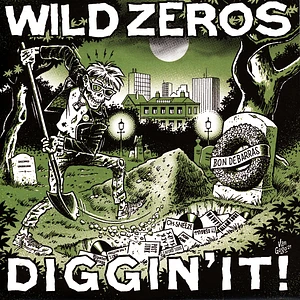 Wild Zeros - Diggin' It!