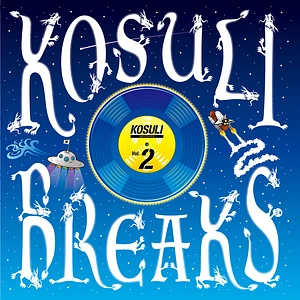 Kosuli - Kosuli Breaks Volume 2