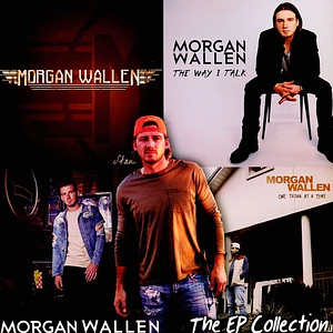 Morgan Wallen - The Ep Collection