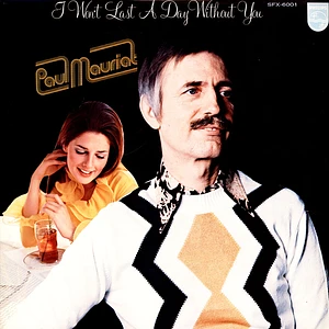 Paul Mauriat - I Won't Last A Day Without You