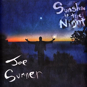 Joe Sumner - Sunshine In The Night Black Vinyl Edition