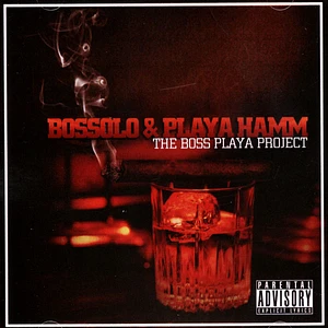 Bossolo & Playa Hamm - The Boss Playa Project
