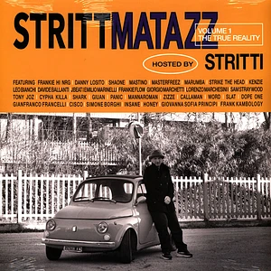 Stritti - Strittmatazz Volume 1: The True Reality