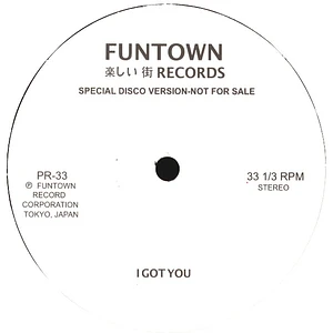 Funtown - I Got You / Easy Now