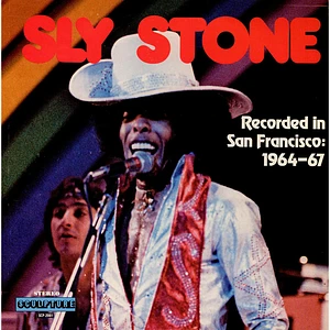 Sly Stone - Recorded In San Francisco 1964-67