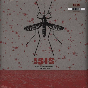 Isis - Mosquito Control / The Red Sea