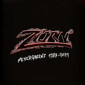 Zorn - Nevergreens 1987 Bis 2021