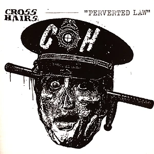 Crosshairs - Perverted Law