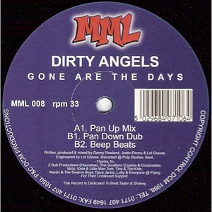 Dirty Angels - Gone Are The Days