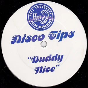 Disco Tips - Buddy Nice