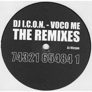 DJ I.C.O.N. - Voco Me (The Remixes)