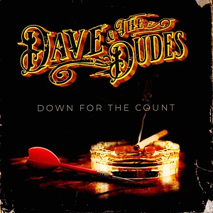Dave & The Dudes - Down For The Count