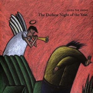 Over The Rhine - The Darkest Night Of The Year
