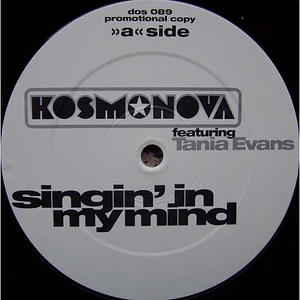 Kosmonova Featuring Tania Evans - Singin' In My Mind