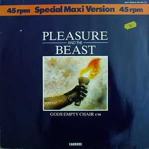 Pleasure And The Beast - Gods Empty Chair