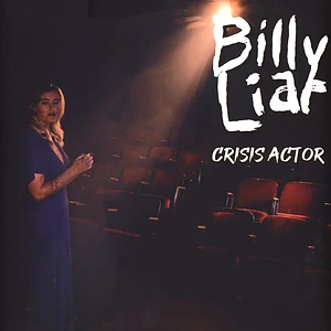 Billy Liar - Crisis Actor