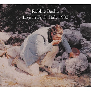 Robbie Basho - Live In Forlì, Italy 1982